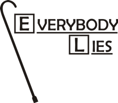    Everyone lies - Moda Print