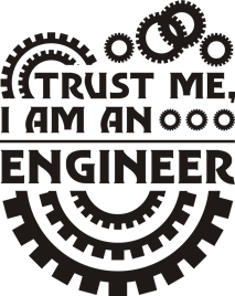 - Trust me I'm an engineer - Moda Print