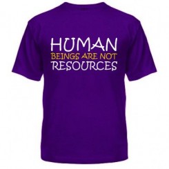   Human beings are not resources
