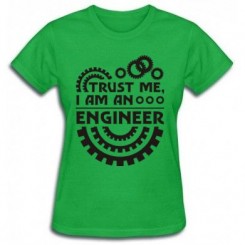   Trust me I'm an engineer - Moda Print